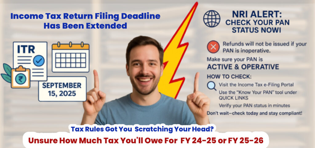 Tax deadline and NRI PAN status alert